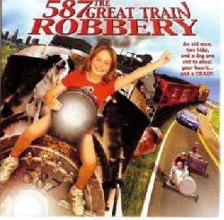 587: The Great Train Robbery