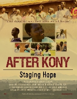 After Kony - Staging Hope