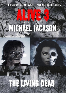 Alive III Michael Jackson The Living Dead