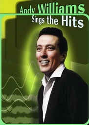 Andy Williams Sings The Hits