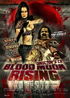 Blood Moon Rising - Directors Cut