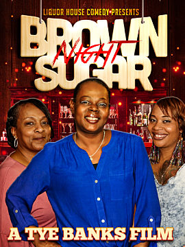 Liquor House Comedy presents Brown Sugar Night