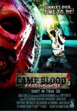 CAMP BLOOD: FIRST SLAUGHTER