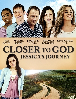Closer to God: Jessica's Journey