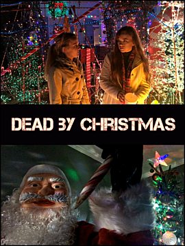 Dead by Christmas