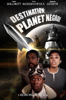 Destination: Planet Negro!
