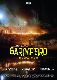 Garimpeiro, The Gold Forest