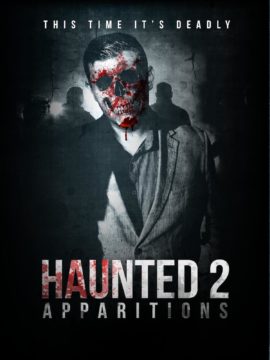 Haunted 2: Apparitions