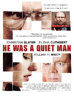 He Was A Quiet Man