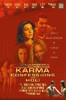 Karma Confessions and Holi