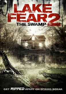 Lake Fear 2 The Swamp