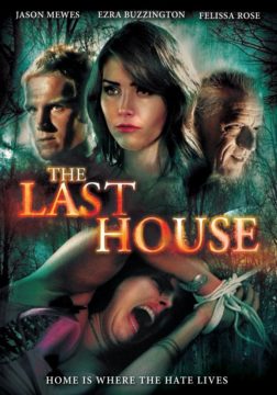 LAST HOUSE, THE