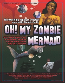 Oh! My Zombie Mermaid
