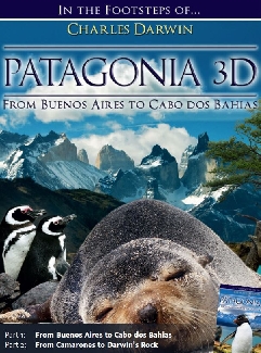 Patagonia 3D - In The Footsteps Of Charles Darwin