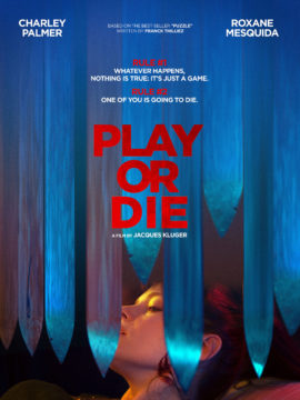 PLAY OR DIE