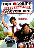 Ryan and Sean's Not So Excellent Adventure