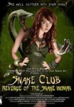 SNAKE CLUB: REVENGE OF THE SNAKE WOMAN