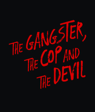 The Gangster, The Cop And The Devil