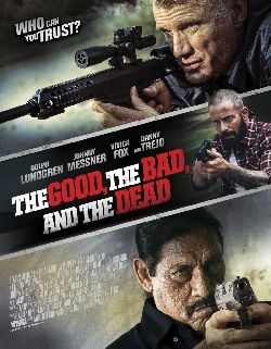 The Good, The Bad, and The Dead