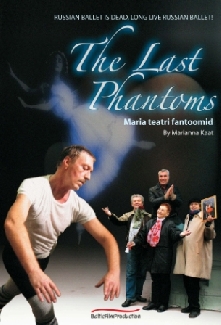 The Last Phantoms