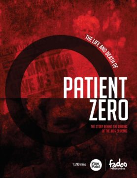 The Life And Death Of Patient Zero