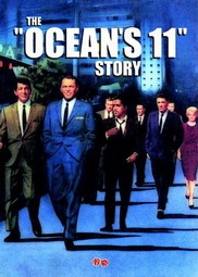 The Ocean's Eleven Story