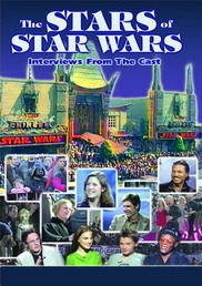 The Stars Of Star Wars: Interviews With The Cast