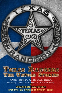 The Texas Rangers: The Untold Stories