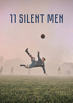 11 Silent Men