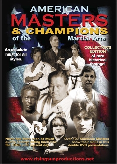 American Masters of the Martial Arts