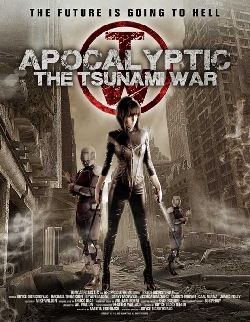 Apocalyptic: The Tsunami War