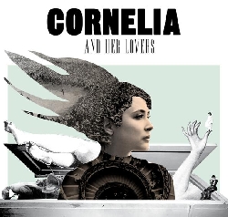 Cornelia and Her Lovers