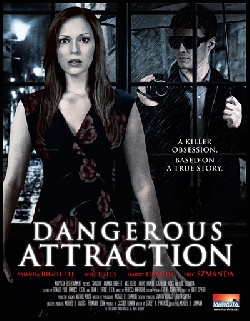 Dangerous Attraction