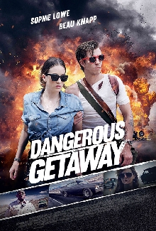Dangerous Getaway