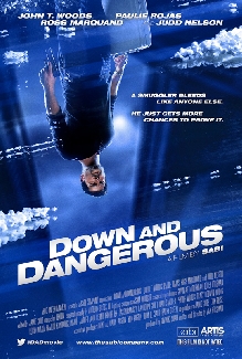 Down And Dangerous
