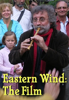 Eastern Wind: the Film