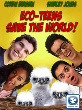 Eco-Teens Save The World!
