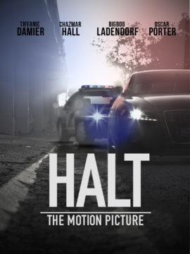 Halt: The Motion Picture
