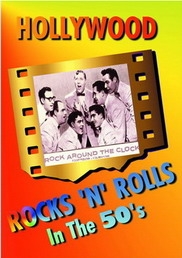 Hollywood Rocks 'N' Rolls In The 50's