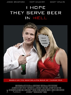 I Hope They Serve Beer in Hell