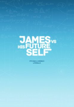 James VS His Future Self