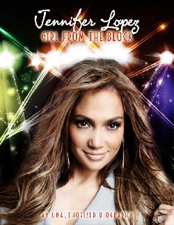 Jennifer Lopez: Girl From The Block