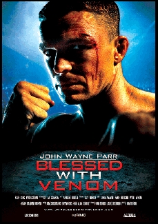 John Wayne Parr: Blessed with Venom