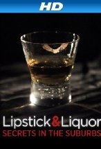 Lipstick & Liquor