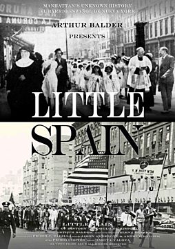 LITTLE SPAIN: A CENTURY OF HISTORY