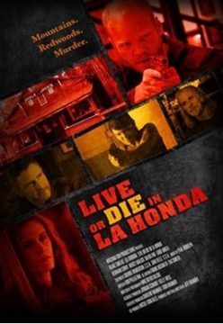 LIVE OR DIE IN LA HONDA