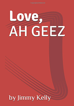 Love, AH GEEZ