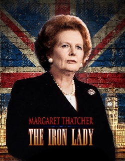 Margaret Thatcher: The Iron Lady