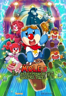 Mole - The Adventure Of The Magical Train