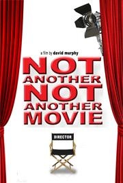 Not Another, Not Another Movie